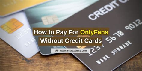 what prepaid cards work with onlyfans|Complete Guide for How to Access OnlyFans Without Card